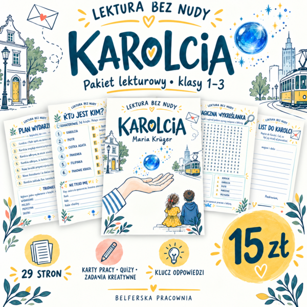 Karolcia” – kompletny pakiet lekturowy dla klas 1–3