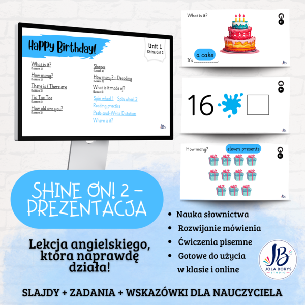 Shine On! 2 – Unit 1 Happy Birthday! | prezentacja do lekcji + gry i ćwiczenia