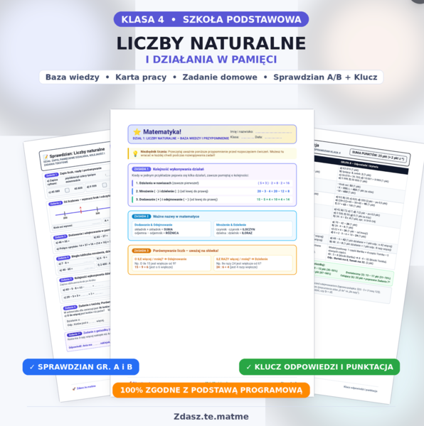 Klasa 4 Matematyka | Dział 1: Liczby naturalne i działania w pamięci | Karty pracy + Sprawdzian
