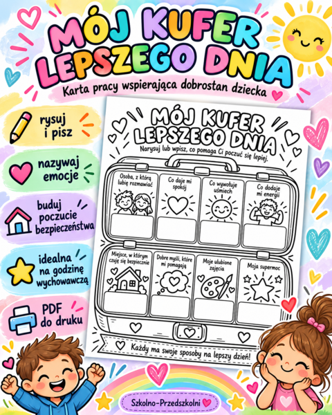 Mój kufer lepszego dnia – emocje, dobrostan i samoocena dziecka | Karta pracy