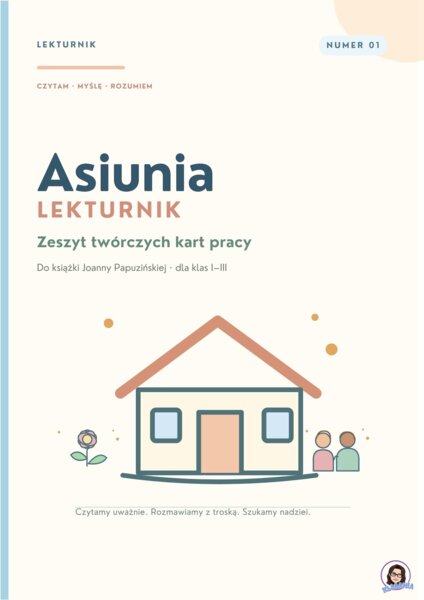 LEKTURNIK  – „ASIUNIA” Joanny Papuzińskiej