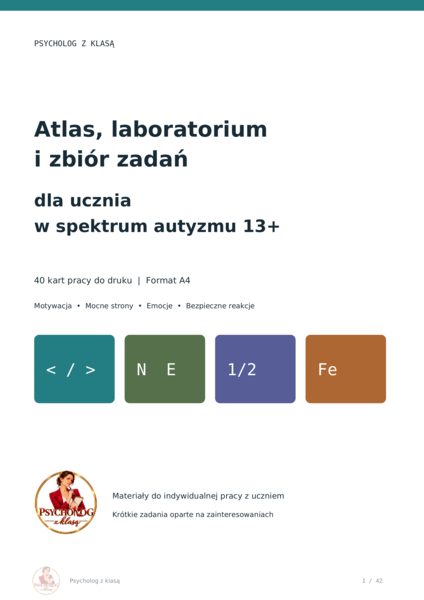 Atlas, laboratorium i zbiór zadań- karty pracy dla ucznia w spektrum autyzmu 13+