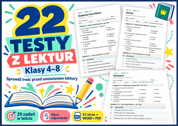 📘 Testy ze znajomości treści lektur klas 4–8 – 22 testy, 440 zadań + klucz odpowiedzi
