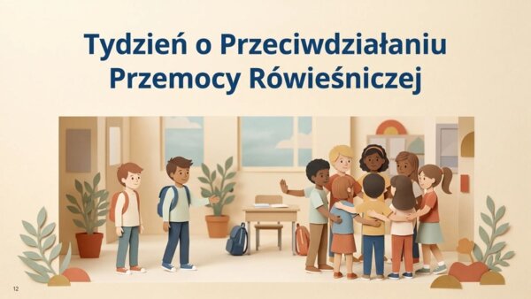 Przemoc rówieśnicza – jak rozpoznać i reagować? Prezentacja na Tydzień o Przeciwdziałaniu Przemocy Rówieśniczej