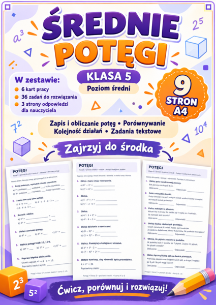 POTĘGI-ŚREDNIE- klasa5