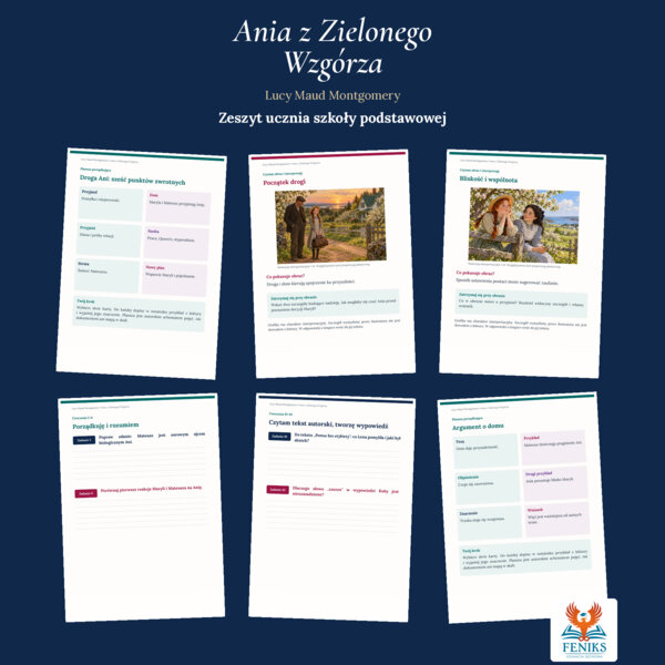 Ania z Zielonego Wzgórza — Lucy Maud Montgomery | Zeszyt ucznia szkoły podstawowej: omówienie, 100 ćwiczeń i klucz odpowiedzi
