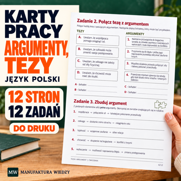 Rozprawka – teza, argument i przykład z lektury – karty pracy i notatka – 12 stron PDF