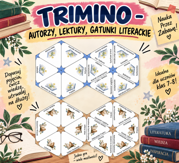 TRIMINO - AUTORZY, LEKTURY 7-8, GATUNKI LITERACKIE