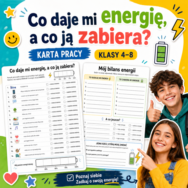 Co daje mi energię, a co ją zabiera?