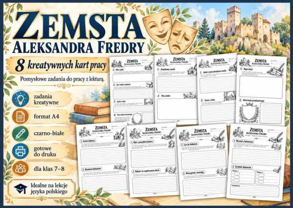 🎭 „Zemsta” Aleksandra Fredry – 8 kreatywnych kart pracy