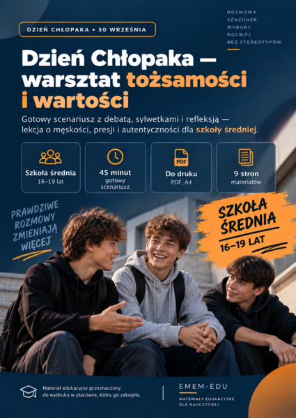 DZIEŃ CHŁOPAKA - WARSZTAT TOŻSAMOŚCI I WARTOŚCI | SCENARIUSZ SZKOŁA ŚREDNIA