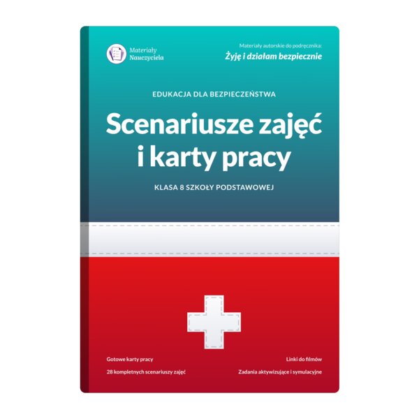 Edukacja dla Bezpieczeństwa – Scenariusze zajęć i karty pracy