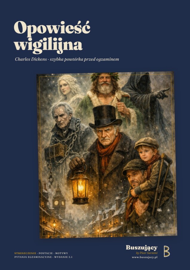 Opowieść wigilijna – Dickens. Szybka powtórka przed egzaminem ósmoklasisty (PDF)