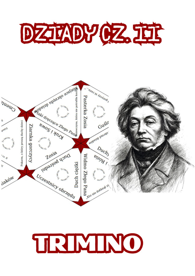 „Dziady cz. II”- trimino  lekturowe