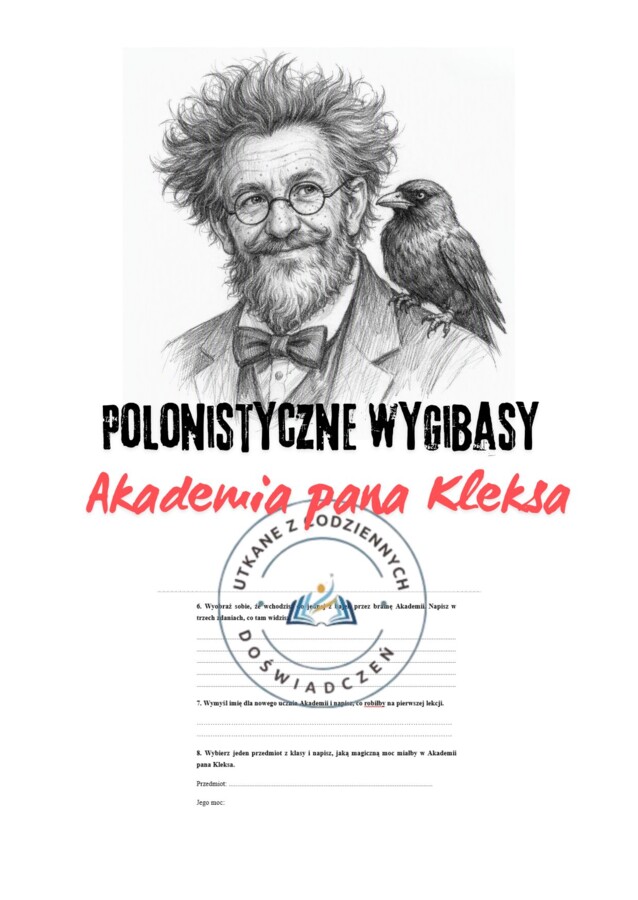 Polonistyczne wygibasy— „Akademia pana Kleksa”