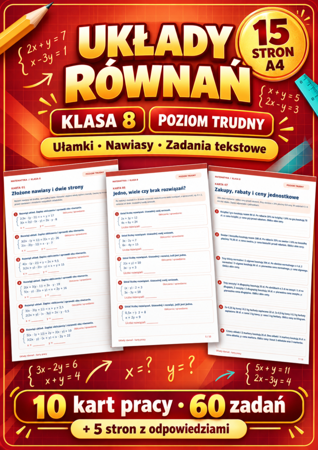 UKŁADY RÓWNAŃ-TRUDNE-klasa 8