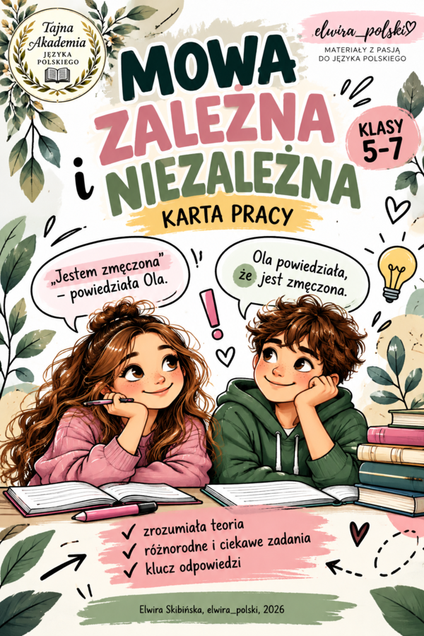 Mowa zależna i niezależna – karta pracy | klasy 5–8 | powtórka przed E8