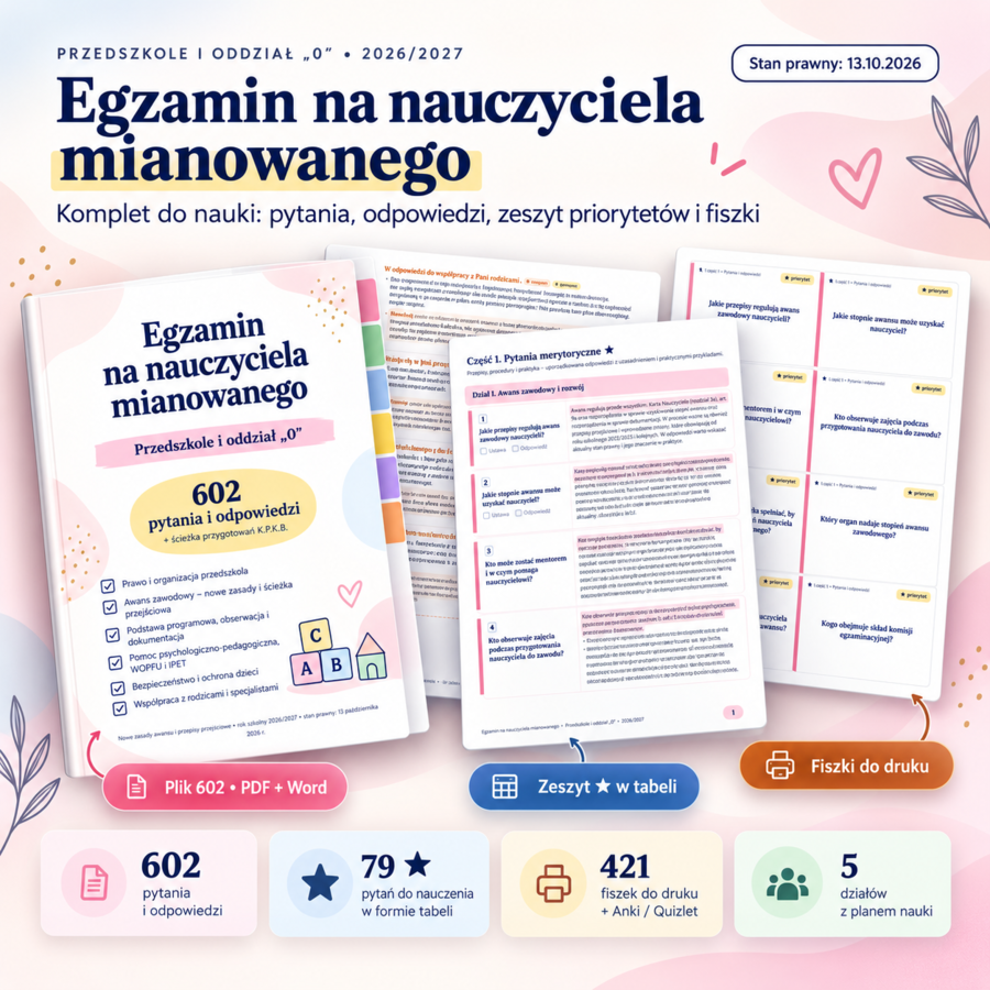 Egzamin na nauczyciela mianowanego 2026/2027 – 602 pytania i odpowiedzi fiszki i plan nauki | Przedszkole i oddział „0”