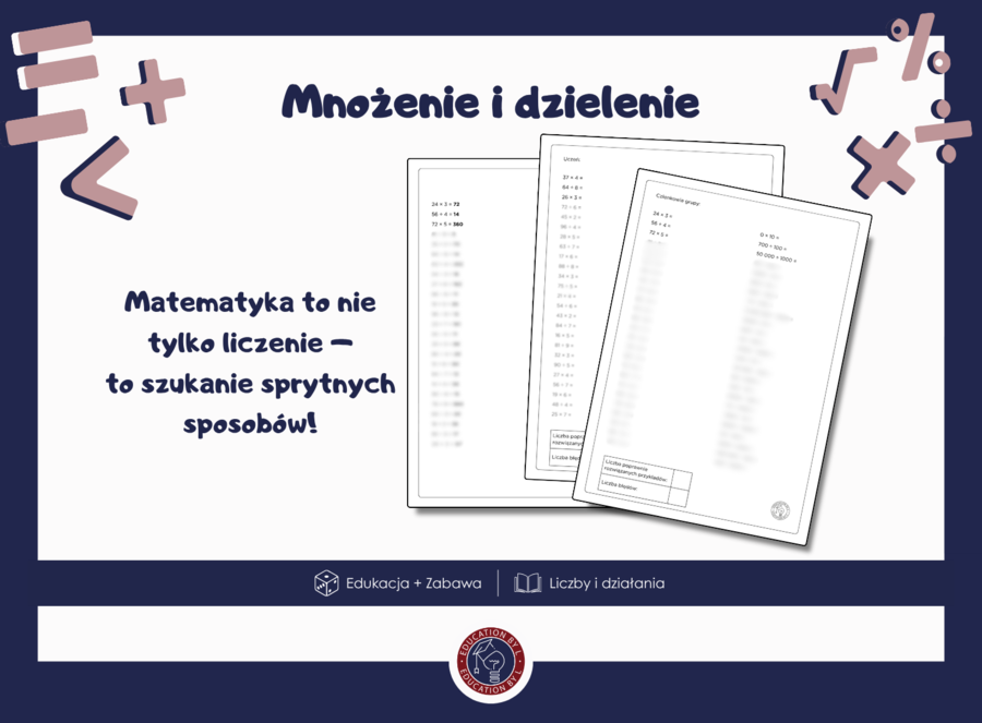 Mnożenie i dzielenie | klasa 4 | Po kawałku | 2 karty pracy