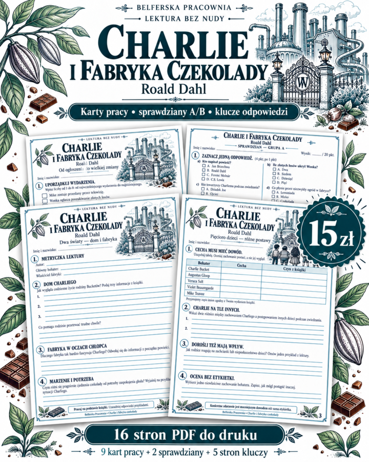 🍫 „Charlie i fabryka czekolady” — LEKTURA BEZ NUDY