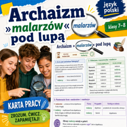Archaizm »malarzów« pod lupą