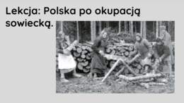 Polska pod okupacją sowiecką - prezentacja klasa 8