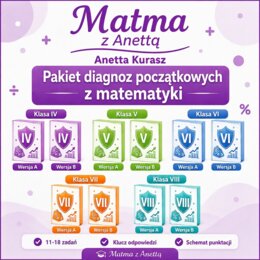 Pakiet Diagnoz Początkowych z Matematyki dla Klas 4–8 (Wersje A i B + Klucze Odpowiedzi)