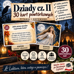 "Dziady" cz. II- 30 kart powtórkowych