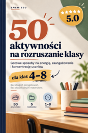 50 aktywności na rozruszanie klasy | Klasy 4–8