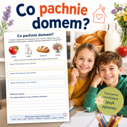 Co pachnie domem?