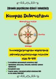 Kompas Dobrostanu - innowacja/program wspierania zdrowia psychicznego uczniów klas IV–VIII