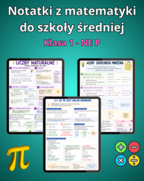 Notatki z matematyki do 1 klasy - Nowa Era 1P