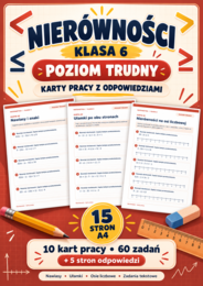NIERÓWNOŚCI-TRUDNE-klasa 6
