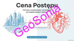 „Cena Postępu: Choroby cywilizacyjne i przewlekłe we współczesnym świecie” – Multimedialna Prezentacja Edukacyjno-Zdrowotna (Klasa 7)