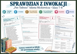 INWOKACJA - sprawdzian – "Pan Tadeusz” Adama Mickiewicza | Klasy 7–8 | 2 grupy + klucz odpowiedzi