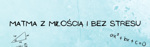 Matma_z_miłością_i_bez_stresu
