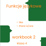 Angielski- Funkcje językowe 1, klasa 3/4/5 – workbook