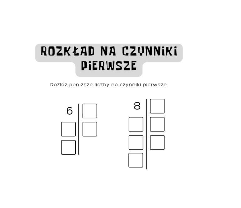 Rozkład Na Czynniki Pierwsze - Super Karta Pracy • Złoty Nauczyciel