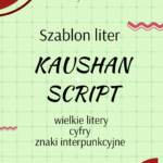 Szablon liter – kaushan – małe