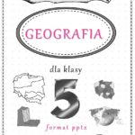 Megazestaw sketchnotek – notatek na każdą lekcję – na cały rok szkolny do geografii w klasie 5.