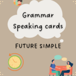 Future Simple Karty do mówienia/ Mówienie/ Speaking/ Zestaw/ Pakiet/ Klasy 4-8/ Klasy 4-6/ Klasy 6-8/ SP/ Warm-up/ Rozgrzewka/ Gramatyka/ Grammar/ Speaking cards grammar/ Grammar cards/ E8