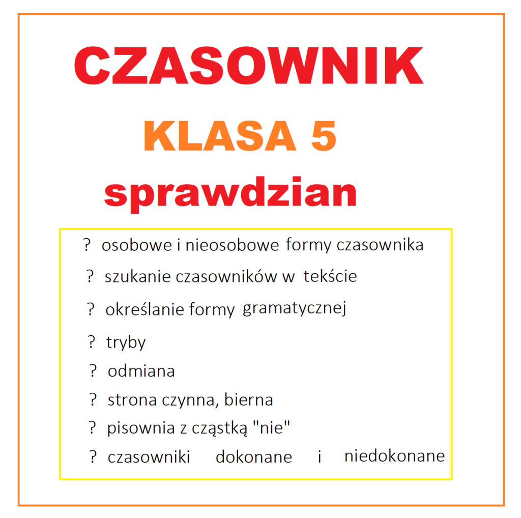 Czasownik - Klasa 5 - Sprawdzian • Złoty Nauczyciel