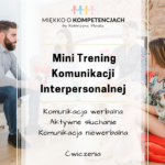 „Mini trening komunikacji interpersonalnej” ćwiczenia grupowe część II e-book