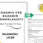 Notatki wizualne E8 Egzamin ósmoklasisty – Własności liczb