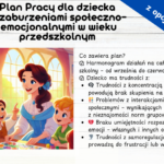 Plan Pracy dla dziecka przejawiającego trudności w zakresie komunikacji, regulacji emocji i nawiązywania relacji społecznych