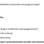 Test 2- Środowisko antropogeniczne i krajobraz najbliższej okolicy szkoły