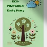 Kolorowanki. Zwierzęta zagrożone wyginięciem. Krajobrazy naturalne. Czynności związane z ochroną środowiska.