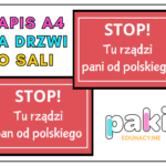 Napisy, tabliczki na drzwi, do sali Stop! Tu rządzi pan/ pani od…