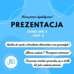 Prezentacja Shine On! 1 – Unit 3 Cool Toys!