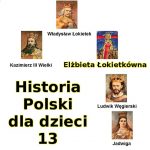 Odc. 13 – Elżbieta Łokietkówna